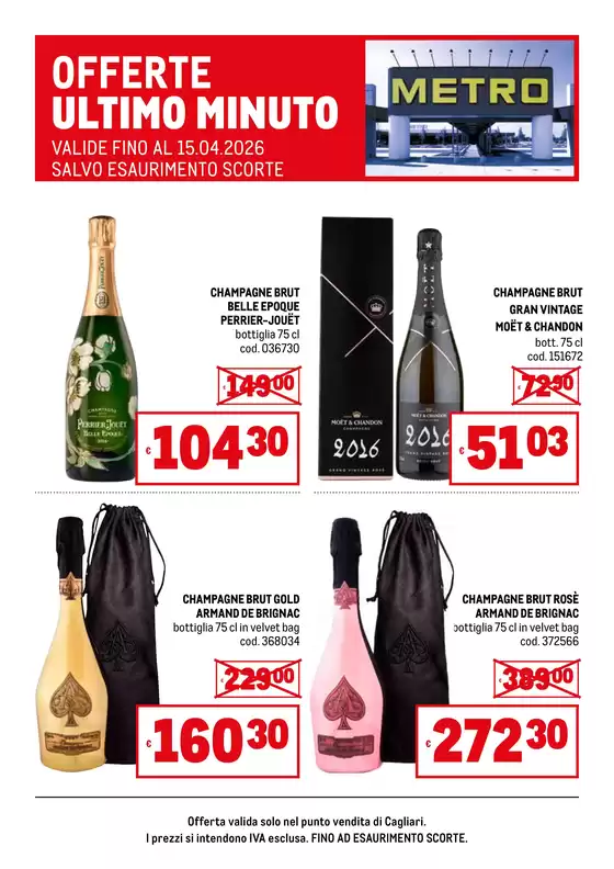Volantino Metro a Legnano | Offerte Champagne Cagliari | 2026-03-18T00:00:00.000Z - 2026-04-15T00:00:00.000Z