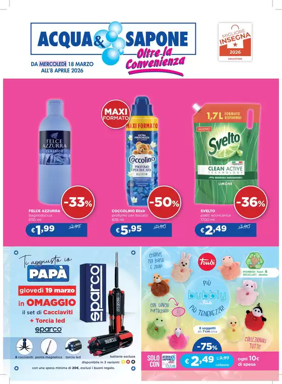 Volantino Acqua & Sapone a Vicenza | Oltre la convenienza | 2026-03-18T00:00:00.000Z - 2026-04-08T00:00:00.000Z