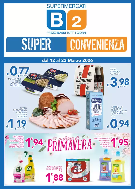 Volantino Supermercati B2 a Casamassima | Pulizie di primavera | 2026-03-18T00:00:00.000Z - 2026-03-22T00:00:00.000Z