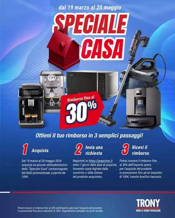 Volantino Trony a Roma | Speciale casa | 2026-03-19T00:00:00.000Z - 2026-05-20T00:00:00.000Z