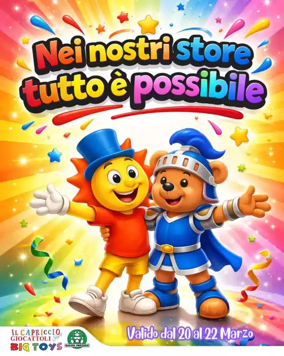 Volantino il Capriccio Giocattoli a Legnano | il Capriccio Giocattoli | 2026-03-20T00:00:00.000Z - 2026-03-20T00:00:00.000Z