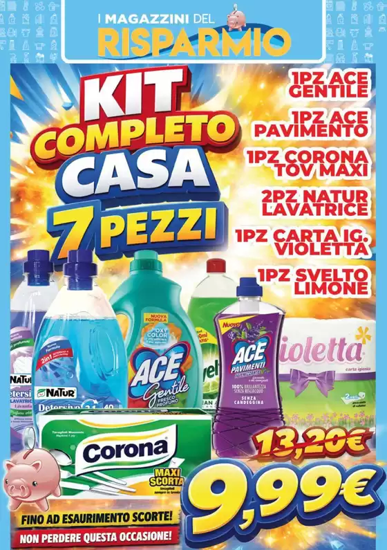 Volantino Magazzini del Risparmio a Latina | Kit completo casa 7 prezzi | 2026-03-20T00:00:00.000Z - 2026-03-29T00:00:00.000Z