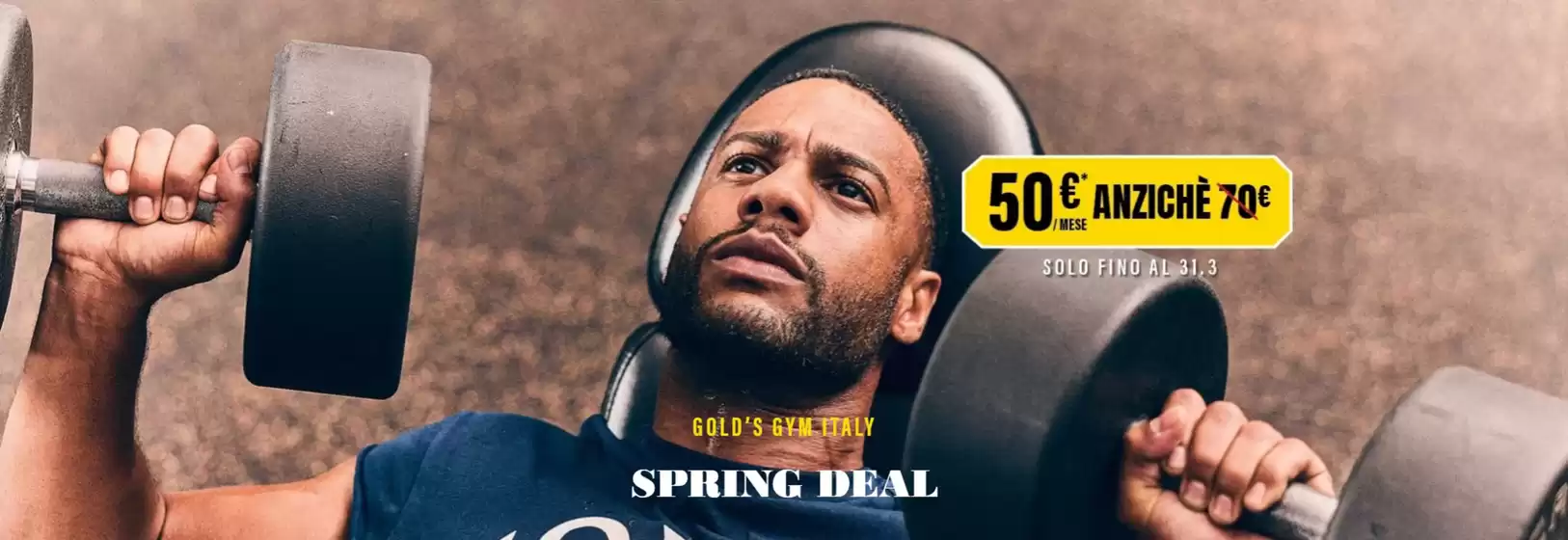 Volantino Gold's Gym a Taviano | Spring deal | 2026-03-20T00:00:00.000Z - 2026-03-31T00:00:00.000Z