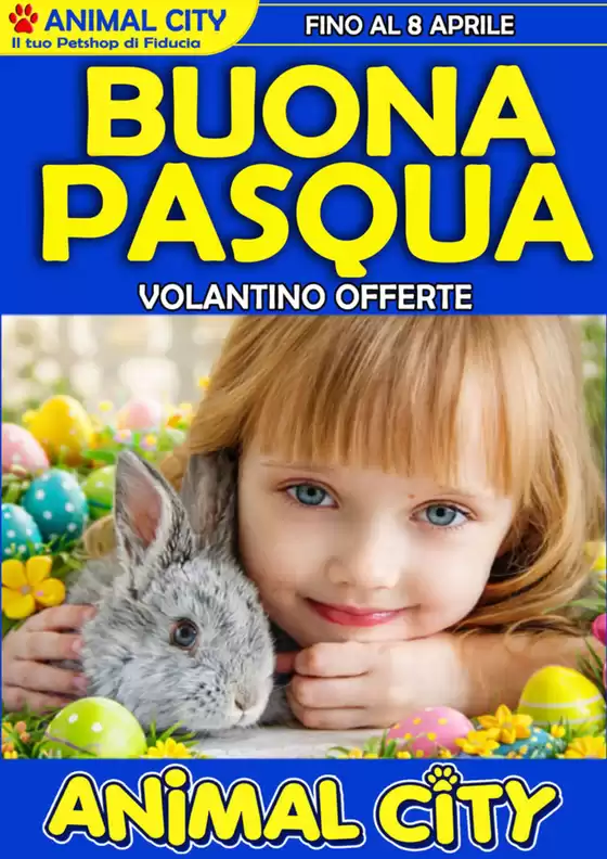 Volantino Animal City a Rivarolo Canavese | Offerte Animal City | 2026-03-22T00:00:00.000Z - 2026-04-08T00:00:00.000Z