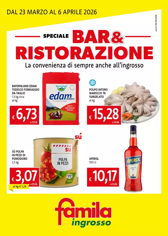 Volantino Famila Superstore a Palermo | SPECIALE BAR & RISTORAZIONE | 2026-03-23T00:00:00.000Z - 2026-04-06T00:00:00.000Z