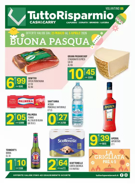 Volantino Tutto Risparmio Cash&Carry a Grado | Buona pasqua | 2026-03-23T00:00:00.000Z - 2026-04-05T00:00:00.000Z