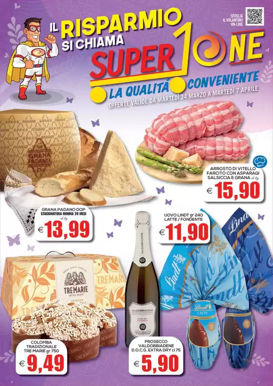 Volantino SuperOne a Miglionico | Il risparmio si chiama SuperOne | 2026-03-24T00:00:00.000Z - 2026-04-07T00:00:00.000Z