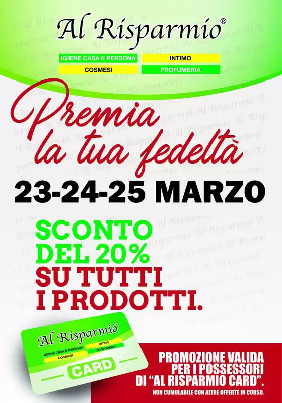 Volantino Al Risparmio a Amelia | Sconto del 20% | 2026-03-23T00:00:00.000Z - 2026-03-25T00:00:00.000Z