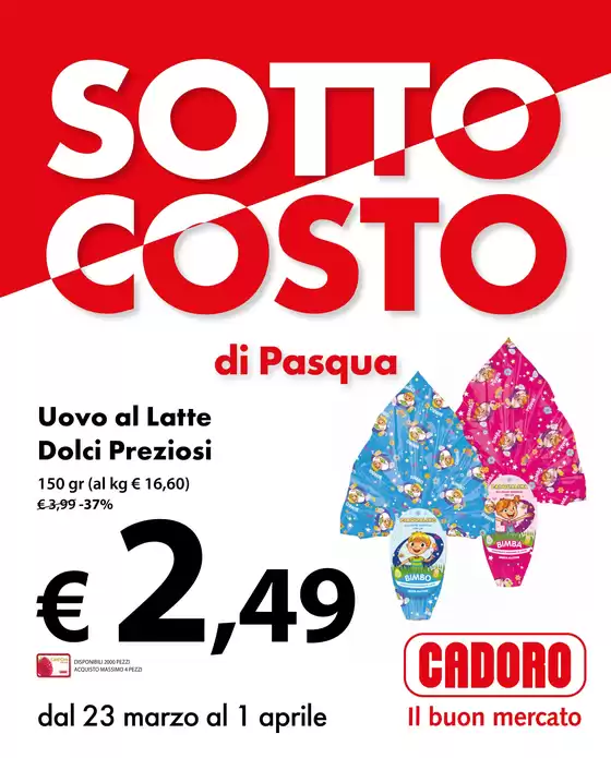 Volantino Cadoro | Sottocosto di pasqua | 2026-03-23T00:00:00.000Z - 2026-04-01T00:00:00.000Z