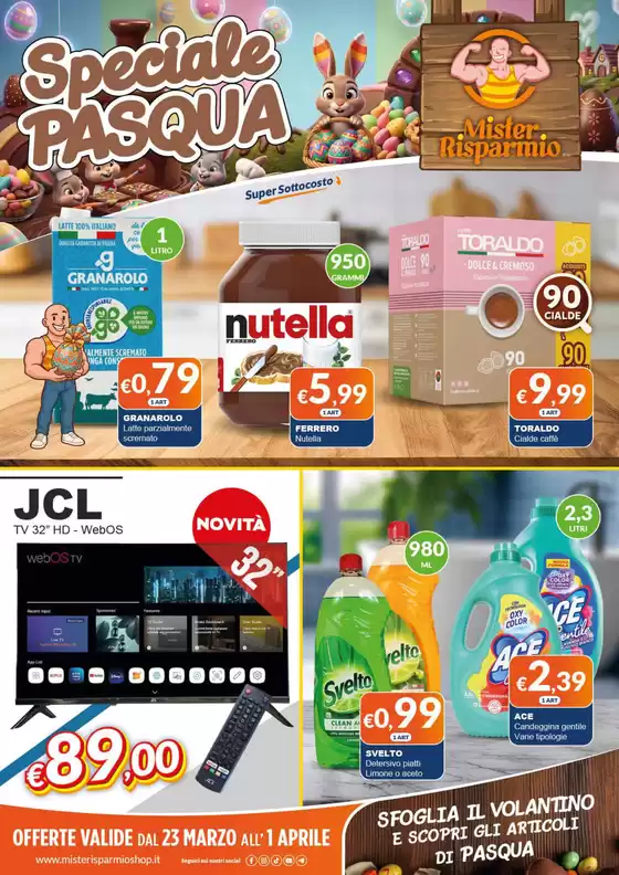 Volantino Mister Risparmio a Amelia | Speciale pasqua | 2026-03-23T00:00:00.000Z - 2026-04-01T00:00:00.000Z