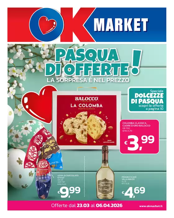Volantino Ok Market a Osimo | PASQUA DI OFFERTE! | 2026-03-23T00:00:00.000Z - 2026-04-06T00:00:00.000Z