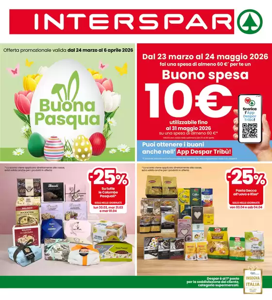 Volantino Interspar a Bagnaria Arsa | Affari esclusivi | 2026-03-23T00:00:00.000Z - 2026-05-24T00:00:00.000Z