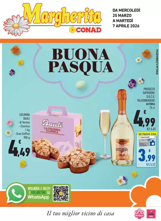 Volantino Margherita Conad a Monforte San Giorgio | Buona Pasqua | 2026-03-25T00:00:00.000Z - 2026-04-07T00:00:00.000Z
