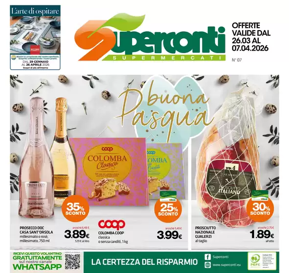Volantino Superconti a Monfalcone | Offerte valide dal 26.03 al 07.04.2026 | 2026-03-26T00:00:00.000Z - 2026-04-07T00:00:00.000Z
