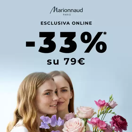 Volantino Marionnaud a Crevalcore | Esclusiva online -33% | 2026-03-24T00:00:00.000Z - 2026-03-31T00:00:00.000Z