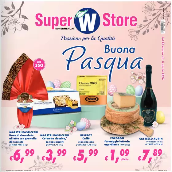 Volantino Super W a Tremestieri Etneo | Buona Pasqua | 2026-03-26T00:00:00.000Z - 2026-04-08T00:00:00.000Z