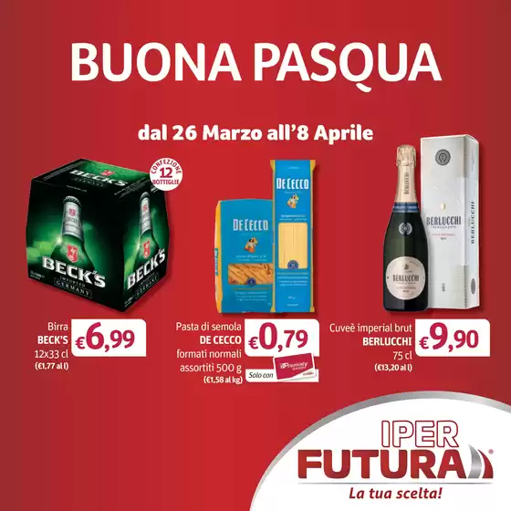 Volantino Iper Futura a Tremestieri Etneo | Buona Pasqua | 2026-03-26T00:00:00.000Z - 2026-04-08T00:00:00.000Z