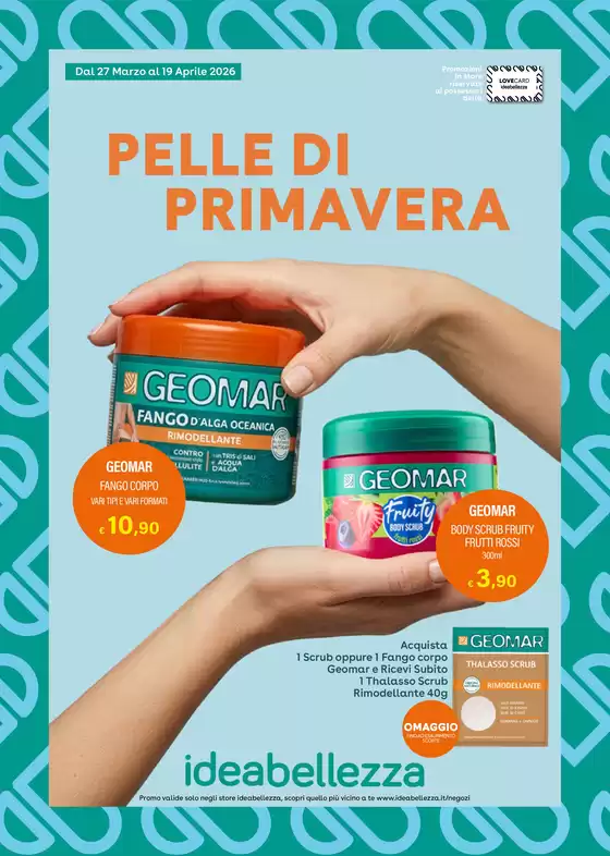Volantino Idea bellezza a Oliena | Pelle di primavera | 2026-03-27T00:00:00.000Z - 2026-04-19T00:00:00.000Z