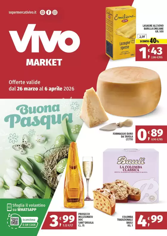 Volantino Vivo Supermercati a Camposampiero | Offerte valide dal 26 marzo al 6 aprile 2026 | 2026-03-26T00:00:00.000Z - 2026-04-06T00:00:00.000Z
