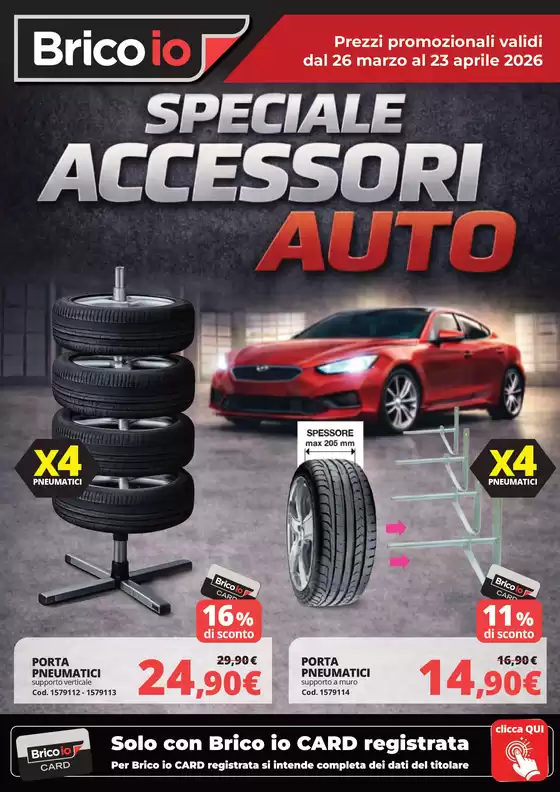 Volantino Bricoio | Speciale Accessori Auto | 2026-03-26T00:00:00.000Z - 2026-04-23T00:00:00.000Z
