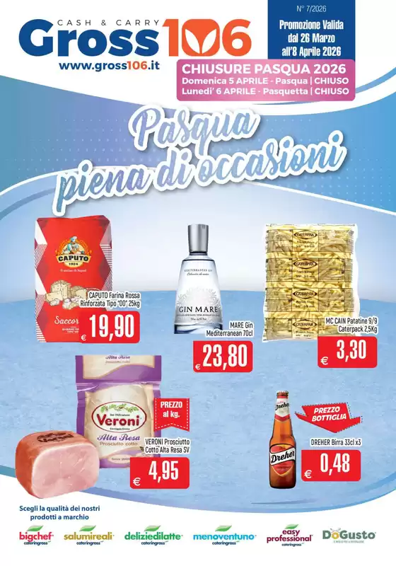 Volantino Gross 106 a Vibo Valentia | Pasqua piena di occasioni | 2026-03-26T00:00:00.000Z - 2026-04-08T00:00:00.000Z