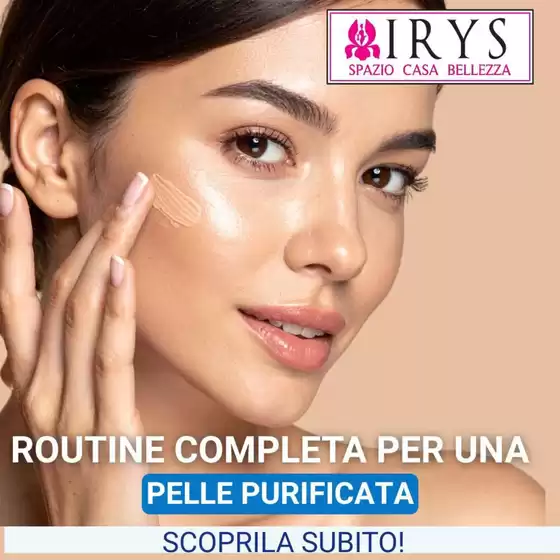 Volantino Irys a Messina | Routine completa per una pelle purificata | 2026-03-30T00:00:00.000Z - 2026-03-31T00:00:00.000Z