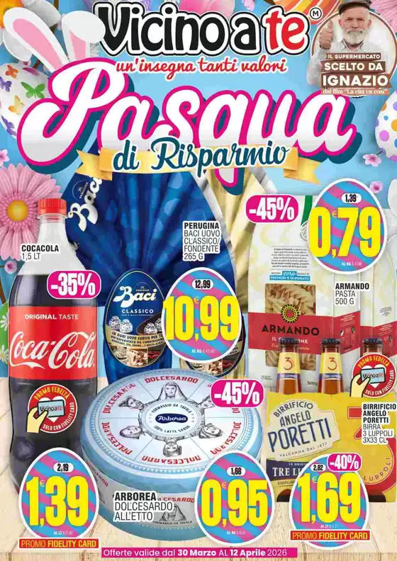 Volantino Vicino a Te | Pasqua di Risparmio | 2026-03-30T00:00:00.000Z - 2026-04-12T00:00:00.000Z