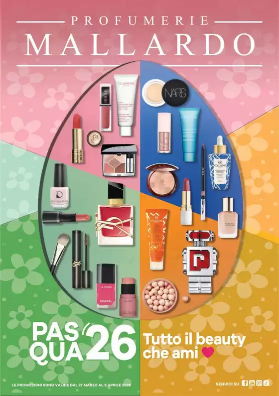 Volantino Profumerie Mallardo a Messina | Tutto il beauty che ami | 2026-03-27T00:00:00.000Z - 2026-04-06T00:00:00.000Z