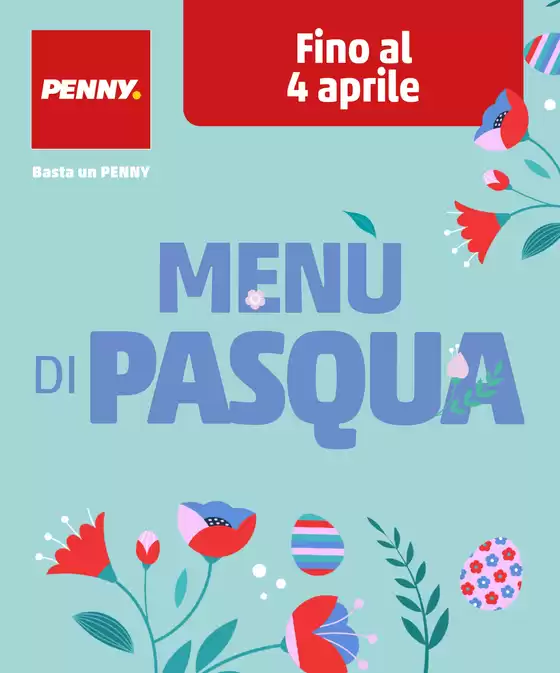 Volantino PENNY a Trani | Menù di Pasqua | 2026-03-26T00:00:00.000Z - 2026-04-04T00:00:00.000Z