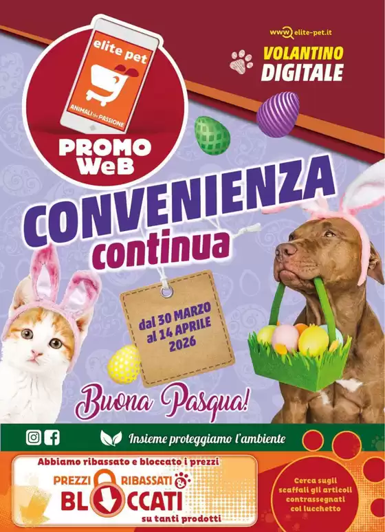 Volantino Elite Pet a Moncalieri | Offerte speciali per te | 2026-03-30T00:00:00.000Z - 2026-04-14T00:00:00.000Z