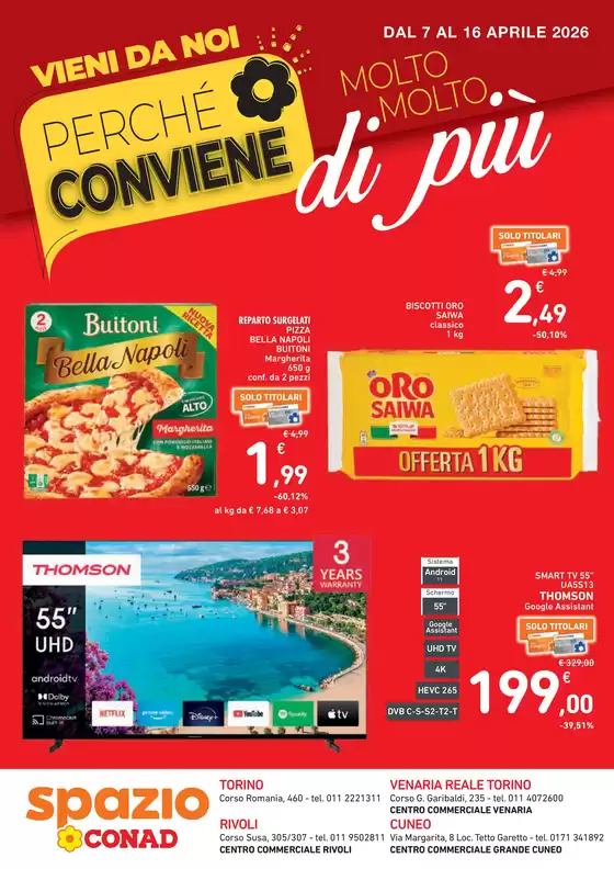 Volantino Spazio Conad a Torino | Conviene molto molto di più | 2026-04-07T00:00:00.000Z - 2026-04-16T00:00:00.000Z
