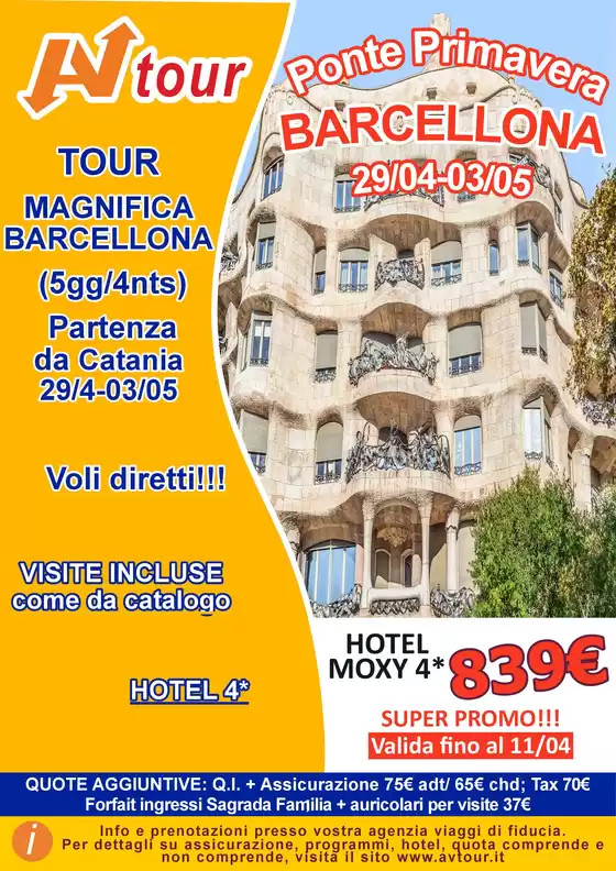 Volantino Av Tour a Milano | SUPER PROMO PONTE TOUR MAGNIFICA BARCELLONA | 2026-04-29T00:00:00.000Z - 2026-05-03T00:00:00.000Z