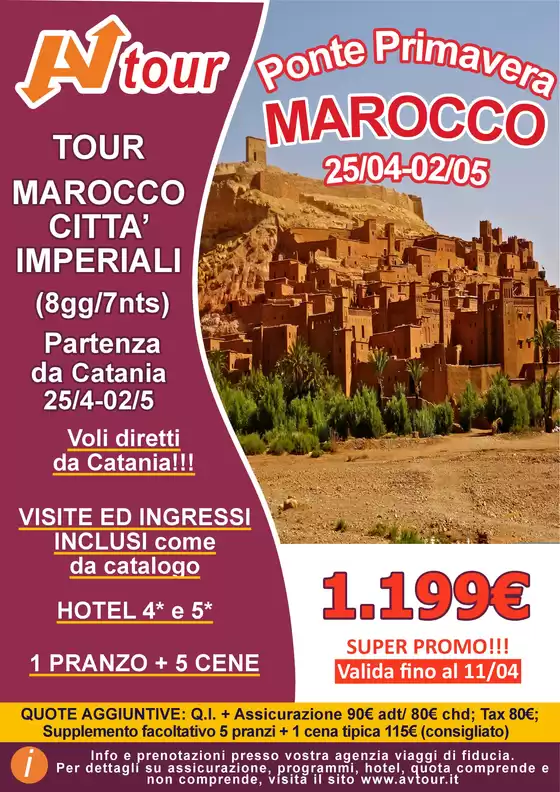 Volantino Av Tour a Milano | SUPER PROMO PONTE TOUR MAROCCO CITTA IMPERIALI | 2026-04-01T00:00:00.000Z - 2026-04-11T00:00:00.000Z