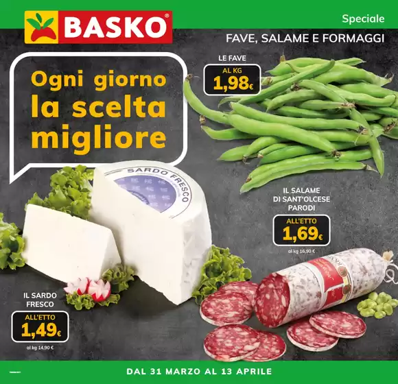 Volantino Basko a Francavilla in Sinni | Plancia Fave e Salame | 2026-04-01T00:00:00.000Z - 2026-04-13T00:00:00.000Z