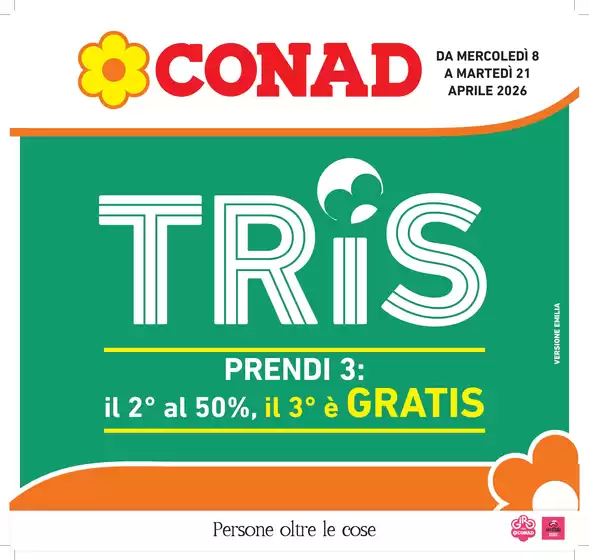 Volantino Conad | TRIS | 2026-04-08T00:00:00.000Z - 2026-04-21T00:00:00.000Z