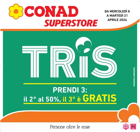 Volantino Conad Superstore a Villasanta | TRIS | 2026-04-08T00:00:00.000Z - 2026-04-21T00:00:00.000Z