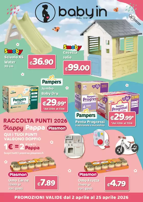 Volantino Baby In | Happy pappa | 2026-04-02T00:00:00.000Z - 2026-04-25T00:00:00.000Z