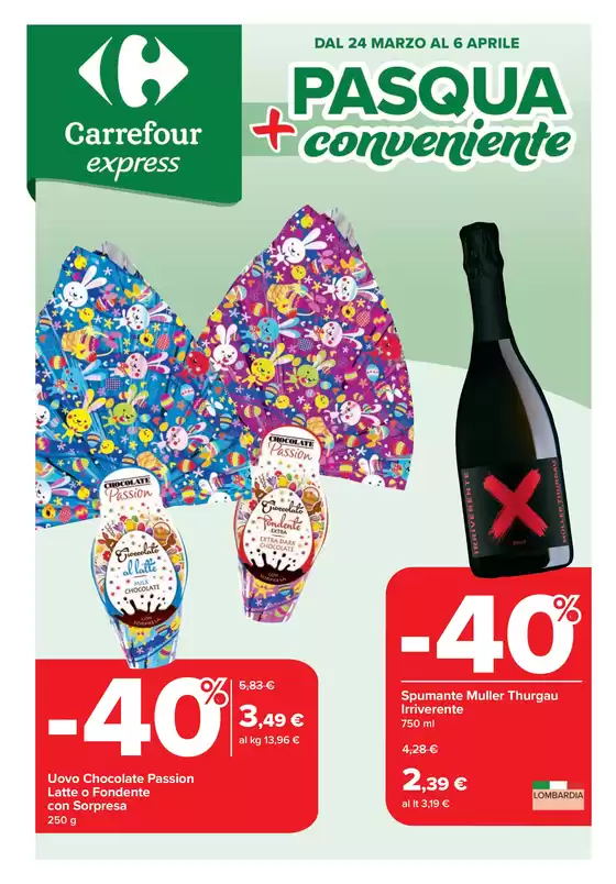 Volantino Carrefour Express a Campiglia dei Berici | Pasqua + conveniente | 2026-03-24T00:00:00.000Z - 2026-04-06T00:00:00.000Z