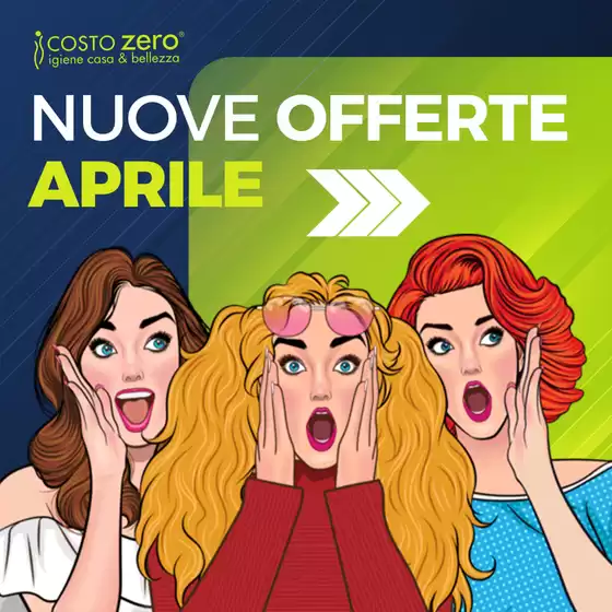 Volantino Costo Zero a Cosenza | Nuove offerte aprile | 2026-04-01T00:00:00.000Z - 2026-04-30T00:00:00.000Z