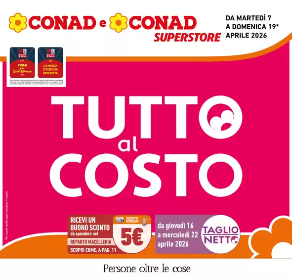 Volantino Conad Superstore | Tutto al costo | 2026-04-07T00:00:00.000Z - 2026-04-19T00:00:00.000Z
