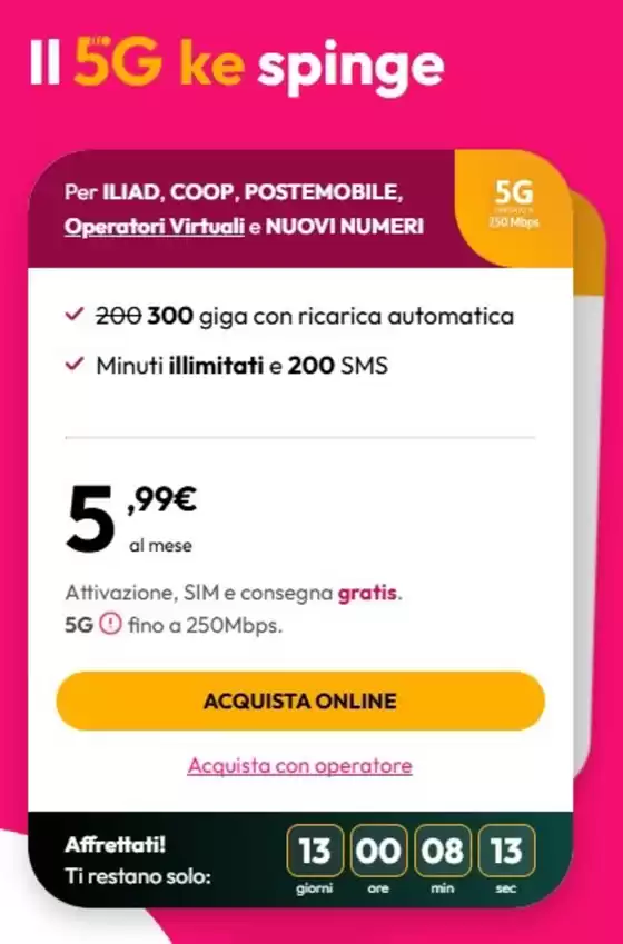 Volantino Kena Mobile | Il 5G ke spinge | 2026-04-03T00:00:00.000Z - 2026-04-16T00:00:00.000Z