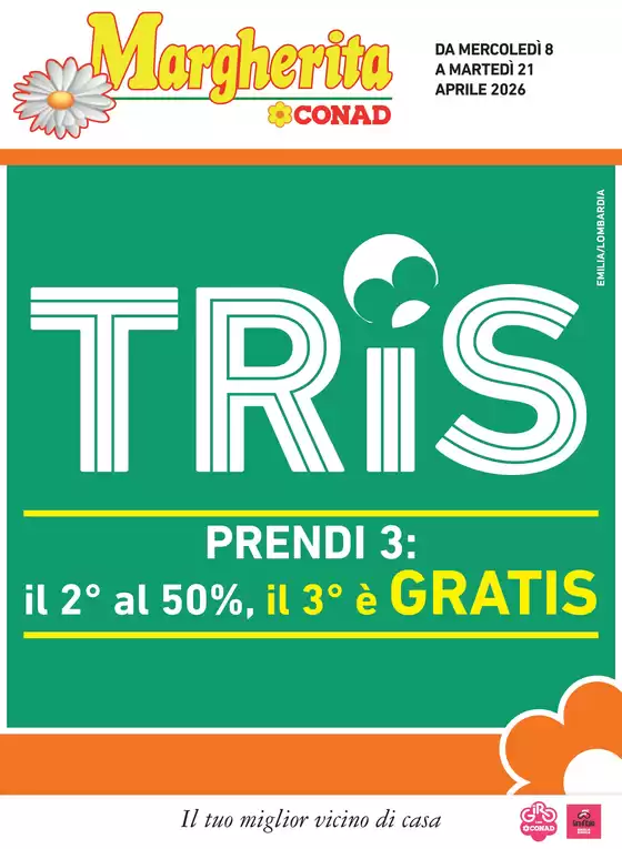 Volantino Margherita Conad | TRIS | 2026-04-08T00:00:00.000Z - 2026-04-21T00:00:00.000Z