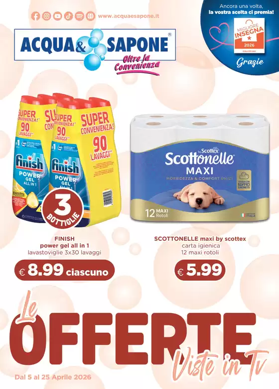 Volantino Acqua & Sapone | le offerte viste in ti | 2026-04-05T00:00:00.000Z - 2026-04-25T00:00:00.000Z