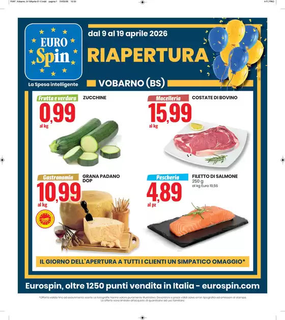 Volantino Eurospin | Riapertura | 2026-04-09T00:00:00.000Z - 2026-04-19T00:00:00.000Z