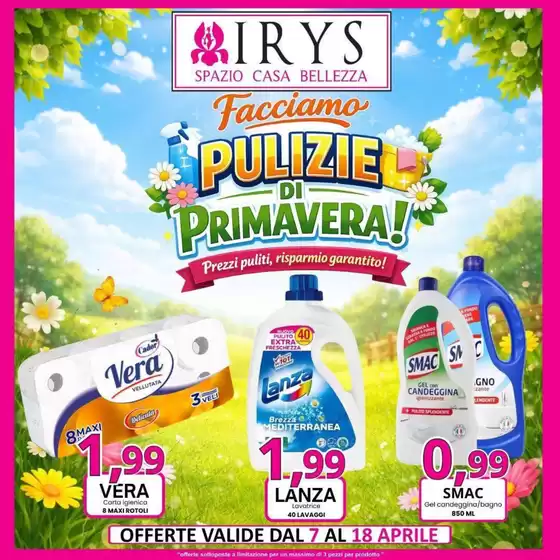 Volantino Irys | Pulizie di Primavera! | 2026-04-07T00:00:00.000Z - 2026-04-18T00:00:00.000Z