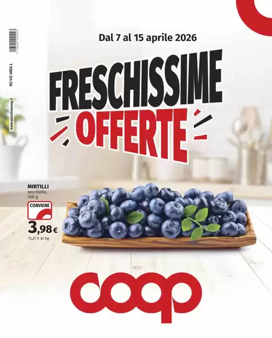 Volantino Coop | Freschissime offerte | 2026-04-07T00:00:00.000Z - 2026-04-15T00:00:00.000Z