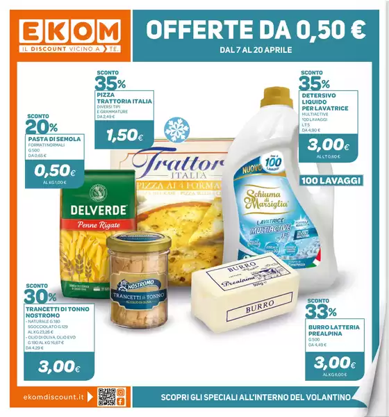 Volantino Ekom | OFFERTE DA 0,50 € | 2026-04-07T00:00:00.000Z - 2026-04-20T00:00:00.000Z