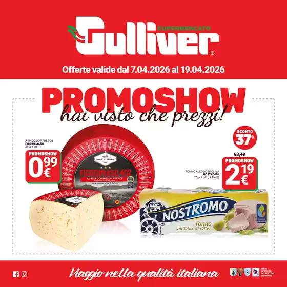 Volantino Gulliver | Promoshow | 2026-04-07T00:00:00.000Z - 2026-04-19T00:00:00.000Z