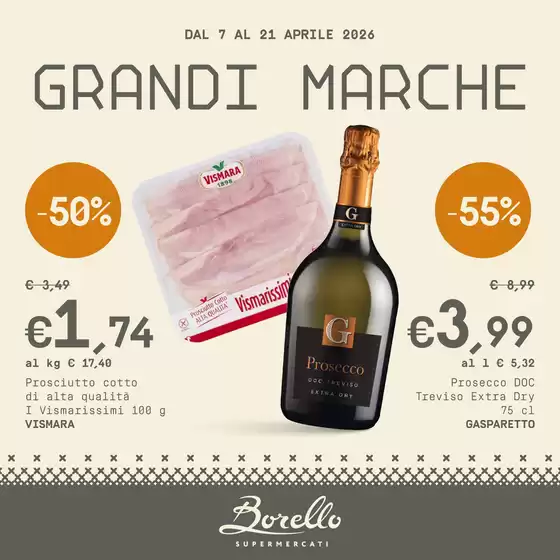Volantino Borello | Grandi marche | 2026-04-07T00:00:00.000Z - 2026-04-21T00:00:00.000Z