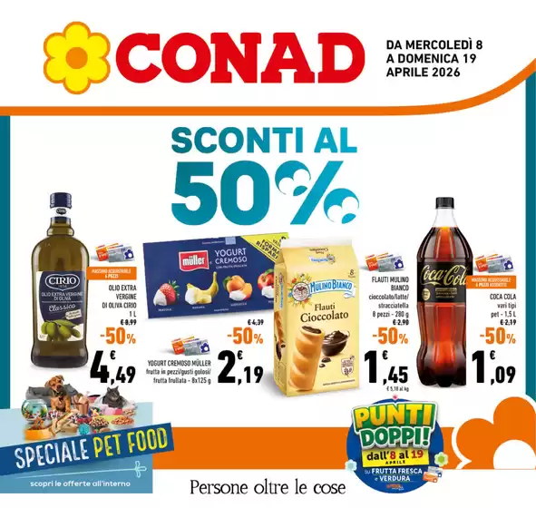 Volantino Conad a Cascina | Sconti al 50% | 2026-04-08T00:00:00.000Z - 2026-04-19T00:00:00.000Z